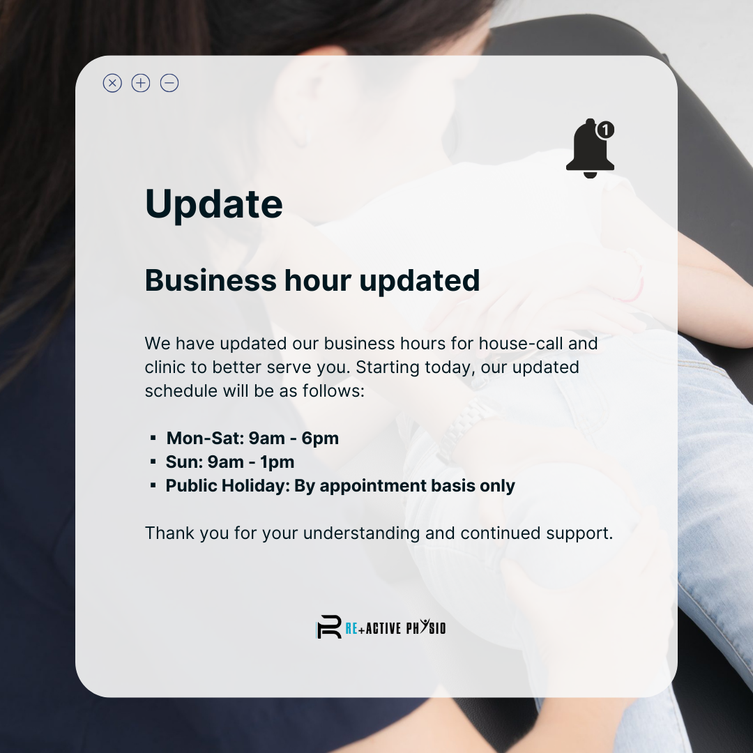An image showing the notice of Reactive Physio Centre's business hour update.